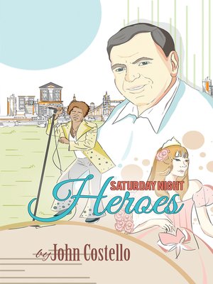 cover image of Saturday Night Heroes